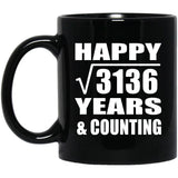 Happy 56th Anniversary Square Root of 3136 Years & Counting - 11oz Coffee Mug Black
