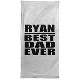 Ryan Best Dad Ever - Hand Towel