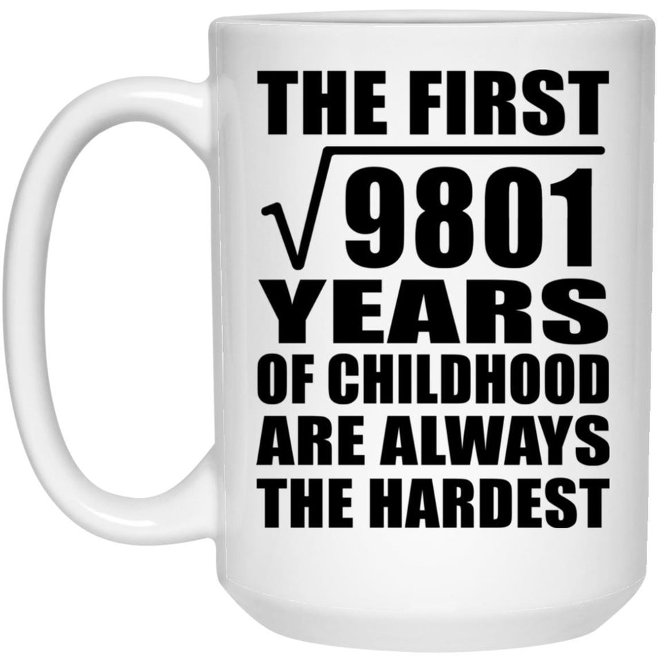 99th Birthday Square Root of 9801 Years of Childhood - 15oz Coffee Mug