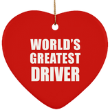 World's Greatest Driver - Heart Ornament