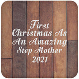 First Christmas As An Amazing Step Mother 2021 - Drink Coaster E