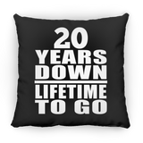 20th Anniversary 20 Years Down Lifetime To Go - Throw Pillow Black