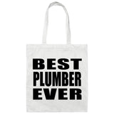 Best Plumber Ever - Tote Bag White
