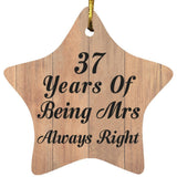 37th Anniversary 37 Years Of Being Mrs Always Right - Star Ornament C