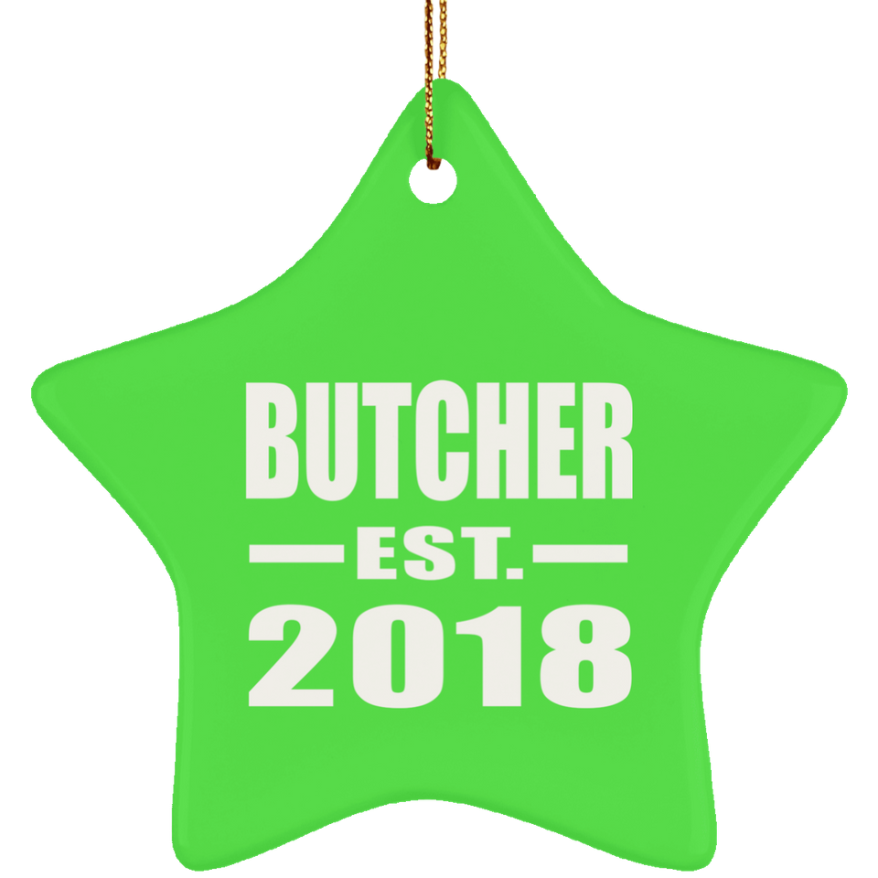 Butcher Established EST. 2018 - Star Ornament
