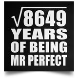 93rd Anniversary Square Root of 8649 Years of Mr Perfect - Poster Square