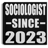 Sociologist Since 2023 - Canvas Square