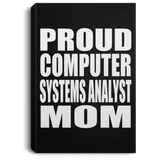 Proud Computer Systems Analyst Mom - Canvas Portrait