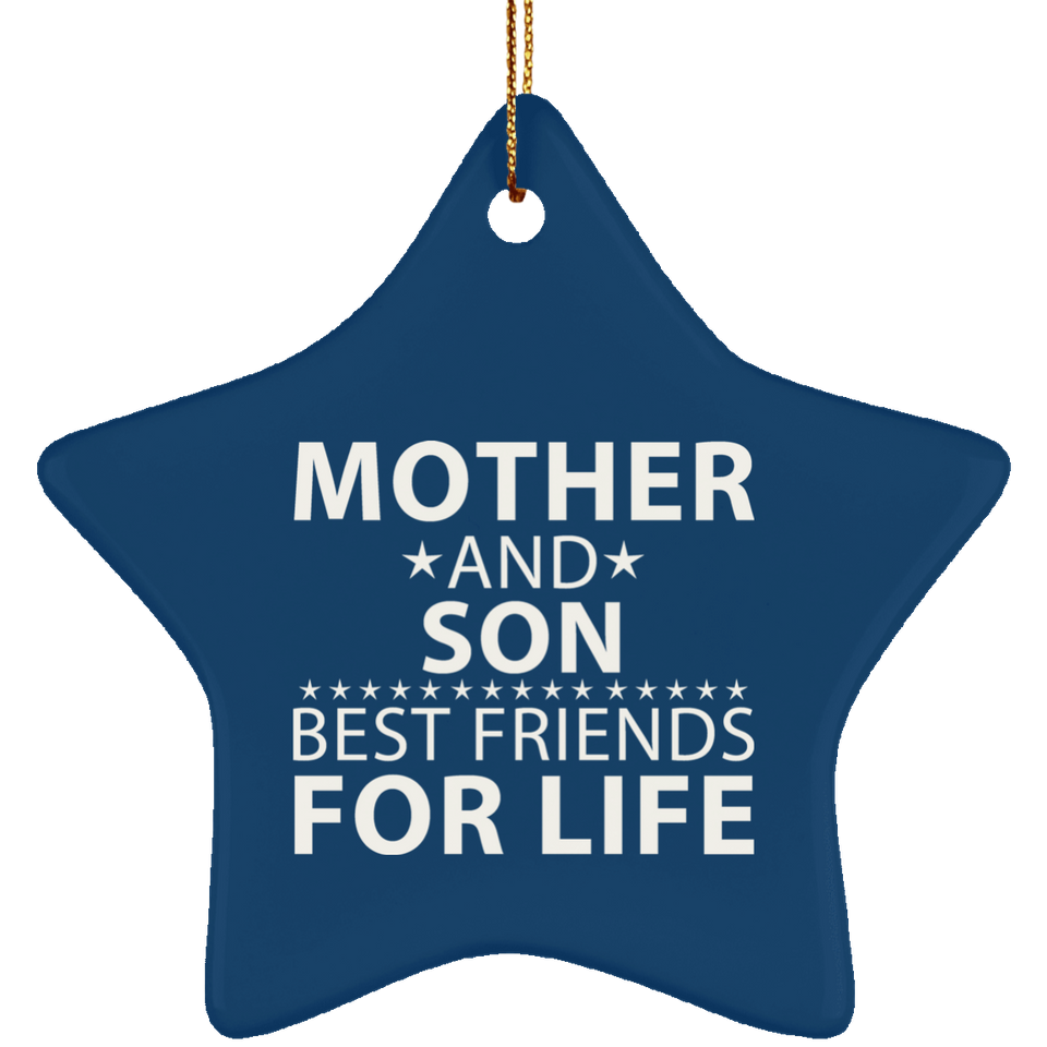 Mother and Son, Best Friends For Life - Star Ornament
