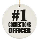 Number One #1 Corrections Officer - Circle Ornament