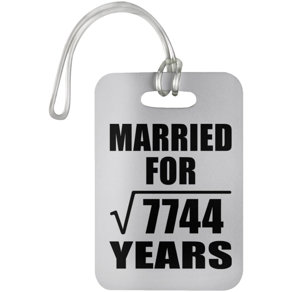 88th Anniversary Married For Square Root of 7744 Years - Luggage Bag Tag