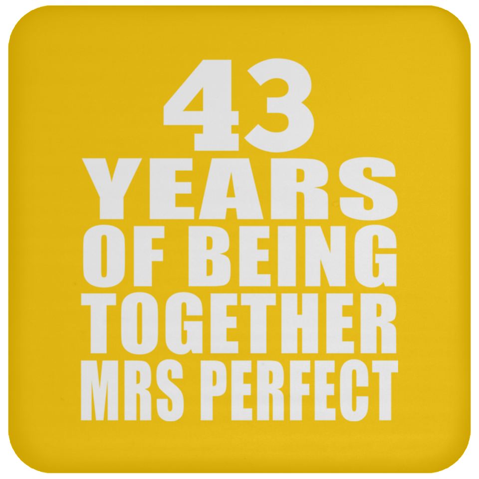 43rd Anniversary 43 Years Of Being Mrs Perfect - Drink Coaster