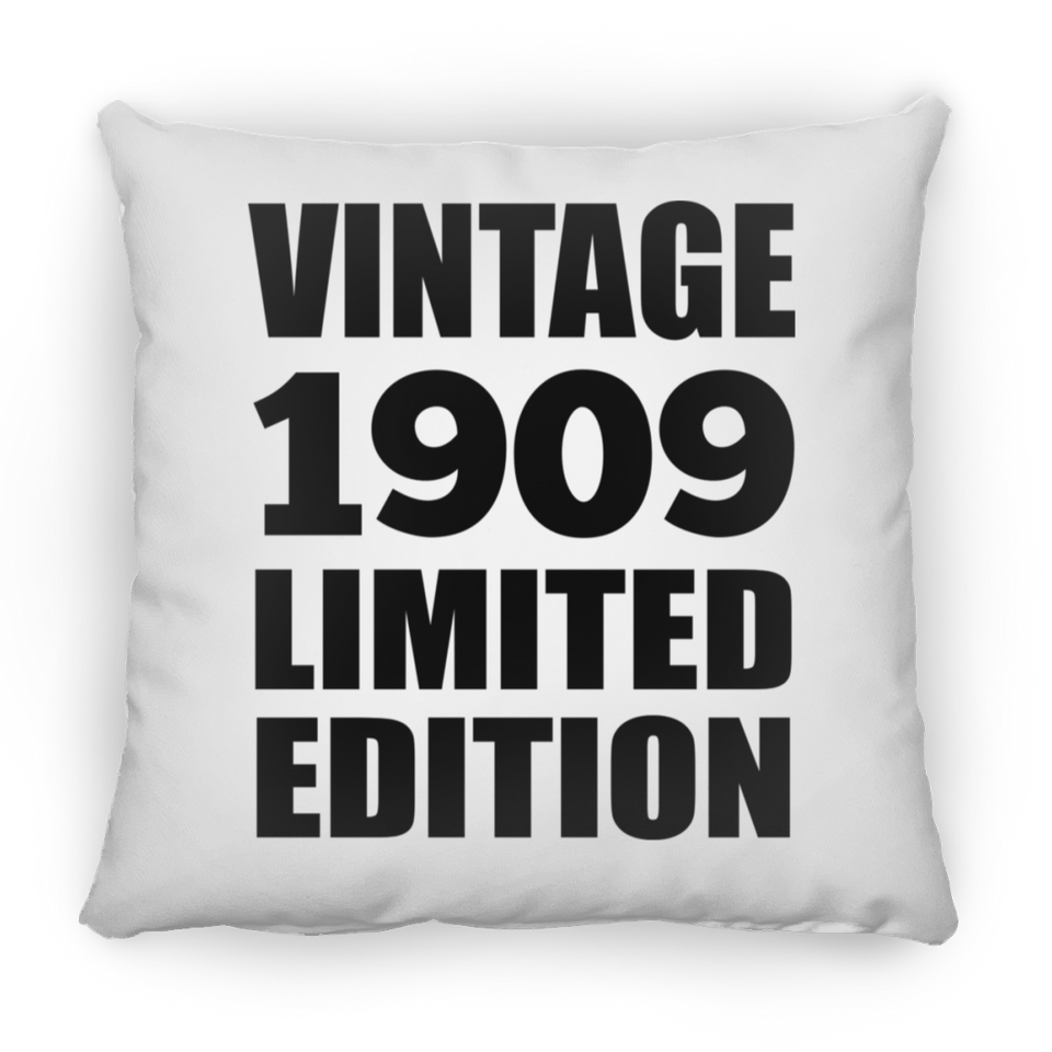 115th Birthday Vintage 1909 Limited Edition - Throw Pillow