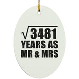 59th Anniversary Square Root of 3481 Years As Mr & Mrs - Oval Ornament