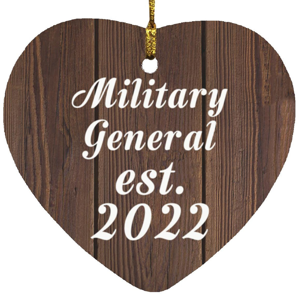 Military General Established Est. 2022 - Heart Ornament D