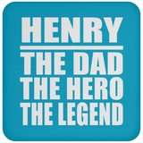 Henry The Dad The Hero The Legend - Drink Coaster