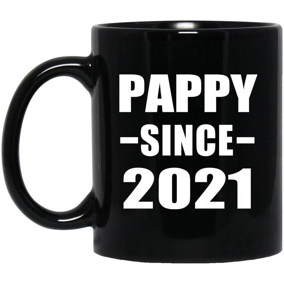 Pappy Since 2021 - 11oz Coffee Mug Black