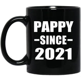 Pappy Since 2021 - 11oz Coffee Mug Black