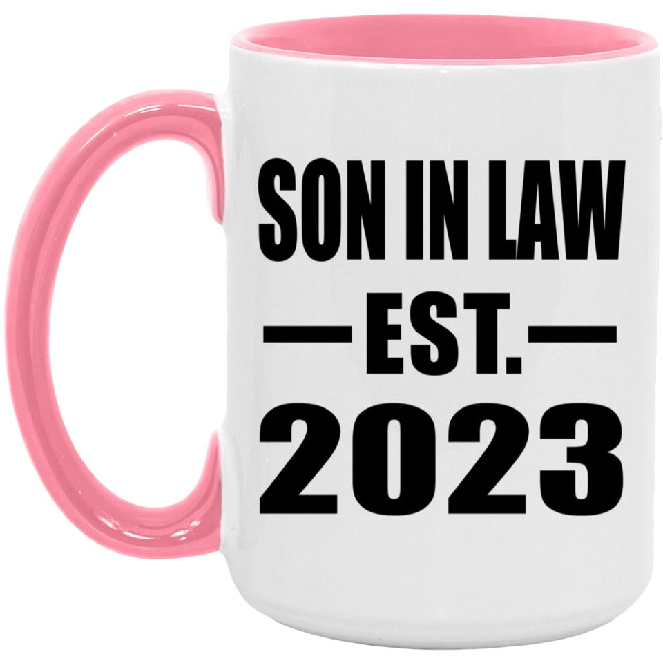 Son In Law Established EST. 2023 - 15oz Accent Mug Pink
