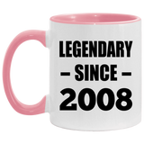 16th Birthday Legendary Since 2008 - 11oz Accent Mug Pink