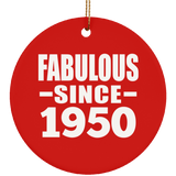 74th Birthday Fabulous Since 1950 - Circle Ornament