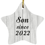 Son Since 2022 - Star Ornament F