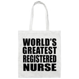 World's Greatest Registered Nurse - Tote Bag White