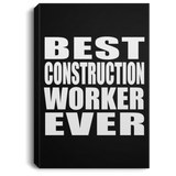 Best Construction Worker Ever - Canvas Portrait