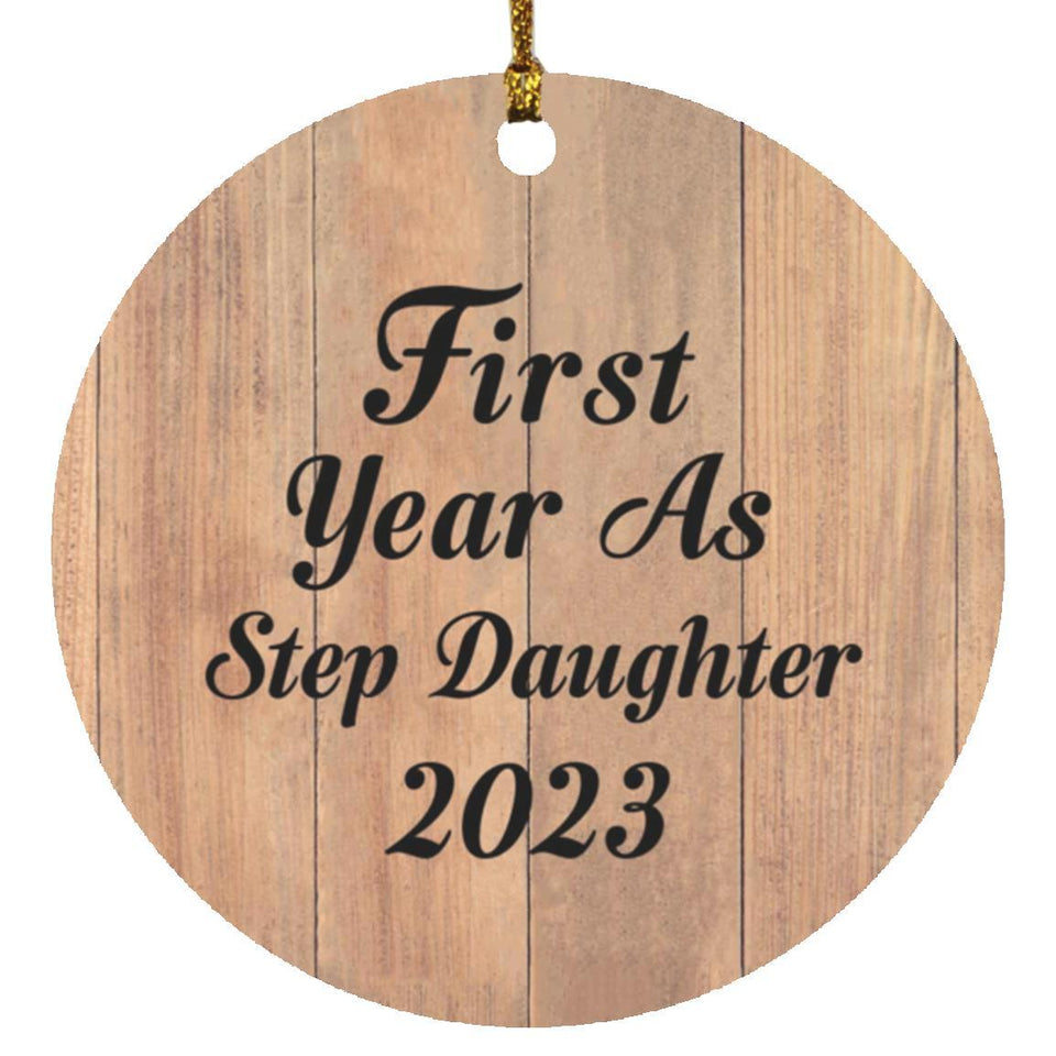 First Year As Step Daughter 2023 - Circle Ornament C