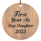 First Year As Step Daughter 2023 - Circle Ornament C