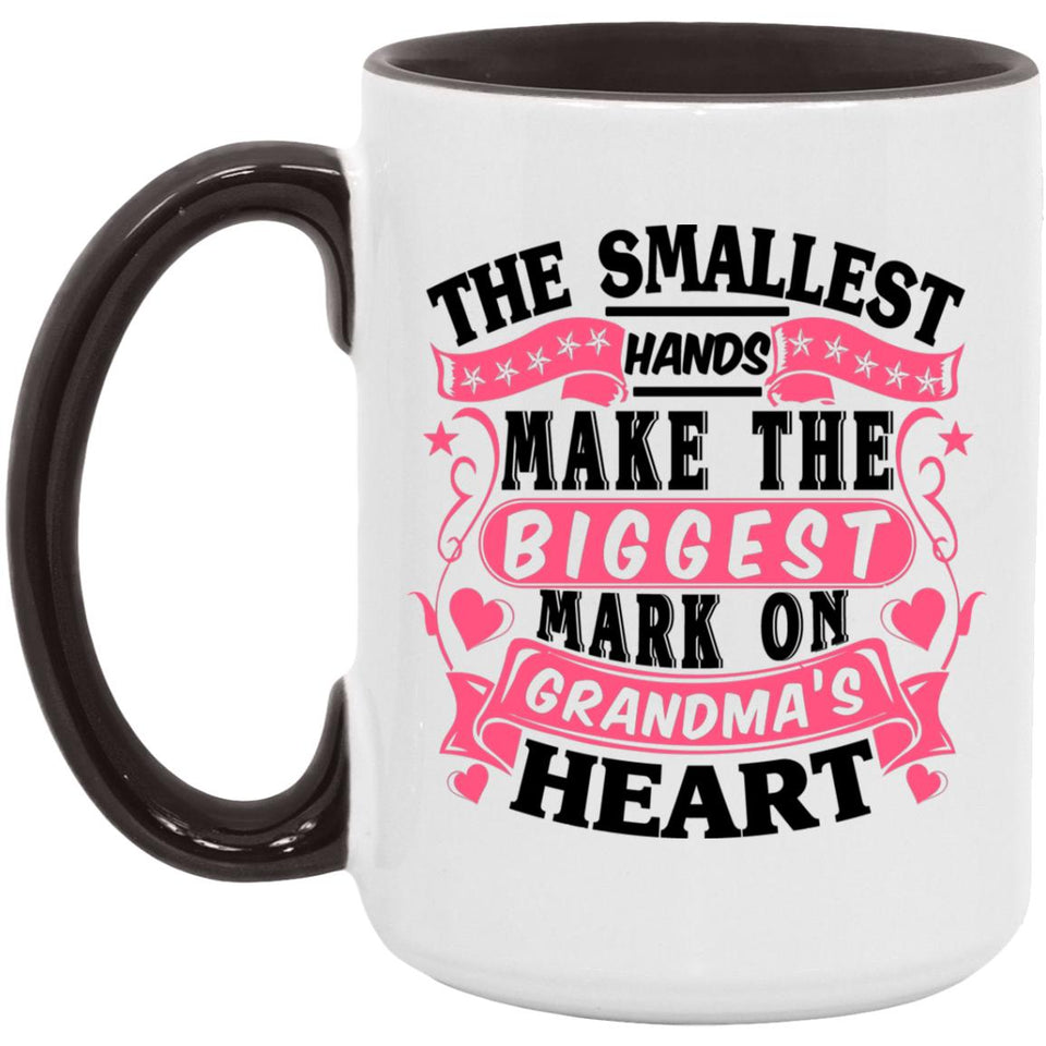 The Smallest Hands Make The Biggest Mark On Grandma's Heart - 15oz Accent Mug Black