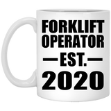 Forklift Operator Established EST. 2020 - 11oz Coffee Mug