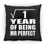 1st Anniversary Square Root of 1 Year of Mr Perfect - Throw Pillow Black