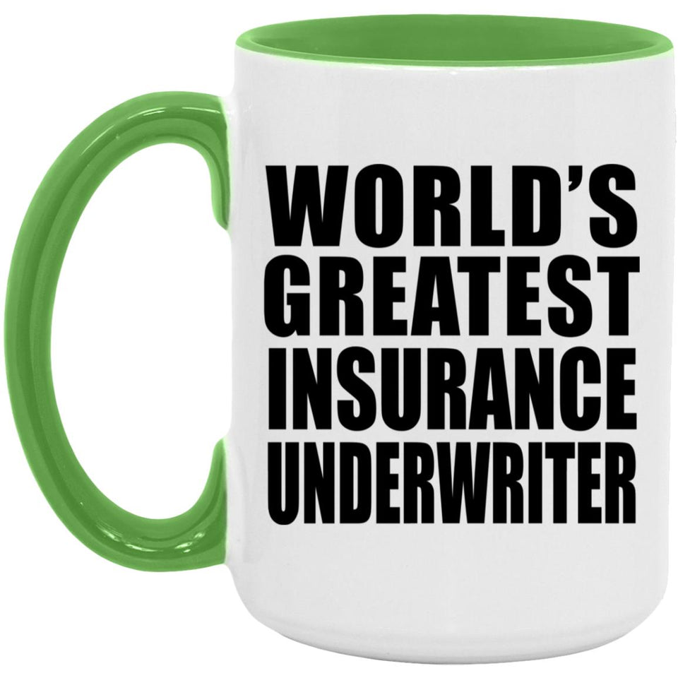World's Greatest Insurance Underwriter - 15oz Accent Mug Green