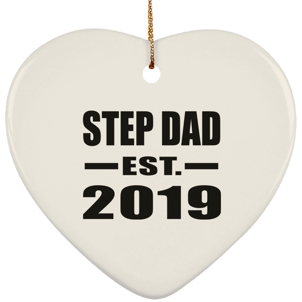 Step Dad Established EST. 2019 - Heart Ornament
