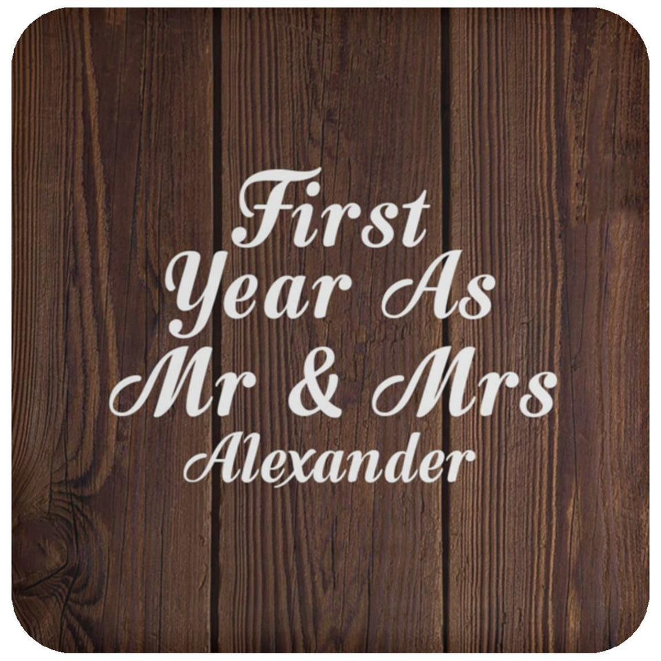First Year As Mr & Mrs Alexander - Drink Coaster D