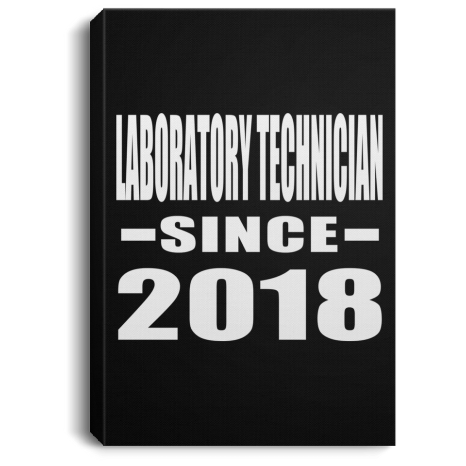 Laboratory Technician Since 2018 - Canvas Portrait
