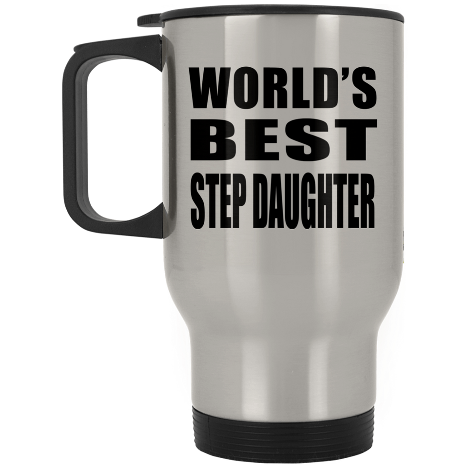 World's Best Step Daughter - Silver Travel Mug