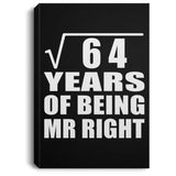 8th Anniversary Square Root of 64 Years of Being Mr Right - Canvas Portrait