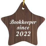 Bookkeeper Since 2022 - Star Ornament D