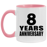 8th Anniversary 8 Years - 11oz Accent Mug Pink
