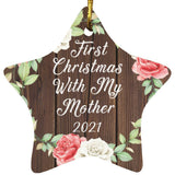 First Christmas With My Mother 2021 - Star Ornament A