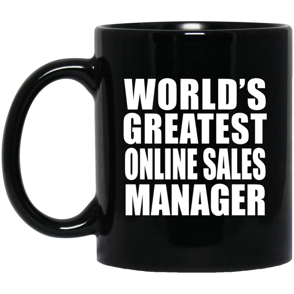 World's Greatest Online Sales Manager - 11 Oz Coffee Mug Black