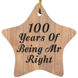 100th Anniversary 100 Years Of Being Mr Right - Star Ornament C