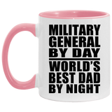 Military General By Day World's Best Dad By Night - 11oz Accent Mug Pink