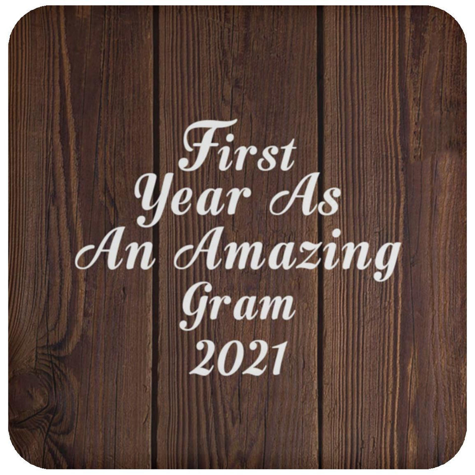 First Year As An Amazing Gram 2021 - Drink Coaster D