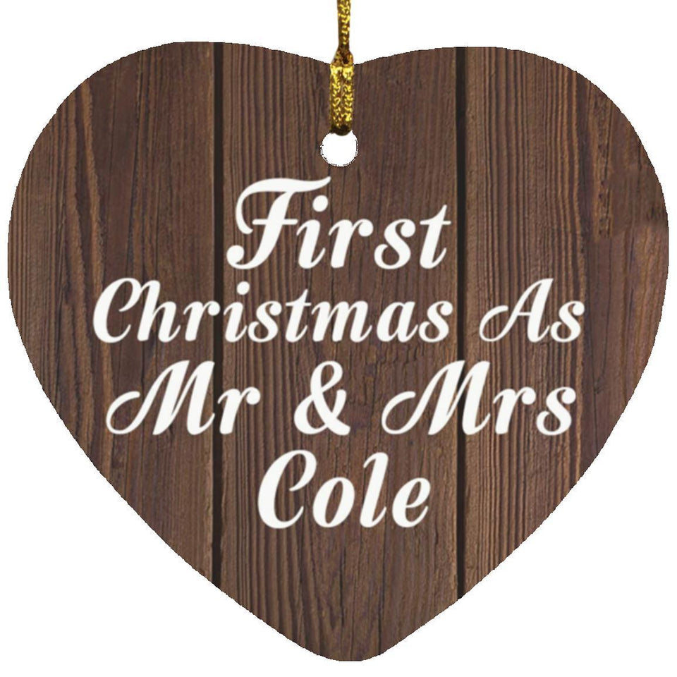 First Christmas As Mr & Mrs Cole - Heart Ornament D
