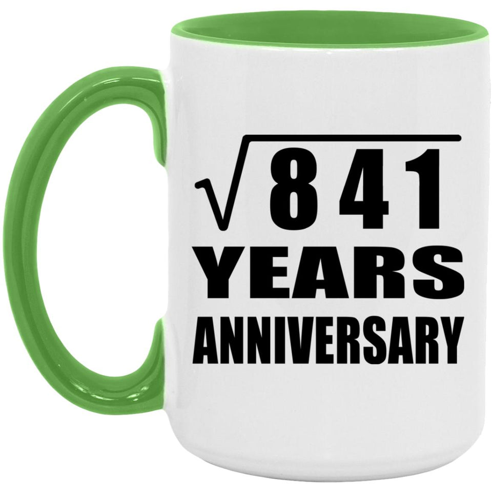29th Anniversary Square Root of 841 Years Anniversary - 15oz Accent Mug Green