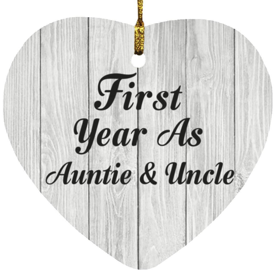 First Year As Auntie & Uncle - Heart Ornament F