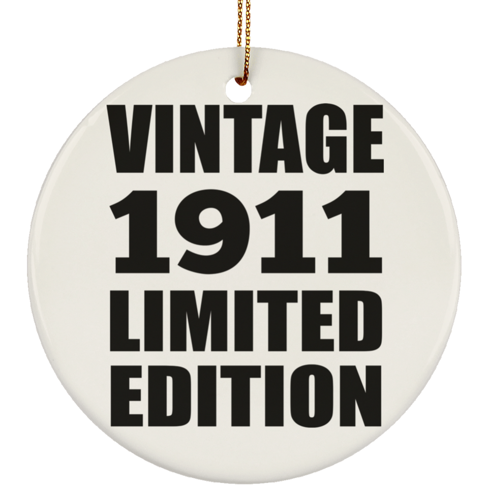 113th Birthday Vintage 1911 Limited Edition - Circle Ornament